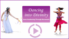 Dancing into divinity